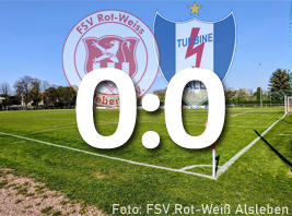 Alsleben vs. Turbine 0:0