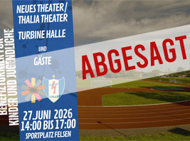 Absage des Benefizturniers von Turbine und Neues Theater/ Thalia-Theater